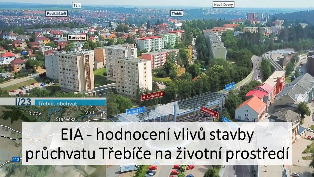 EIA - hodnocení vlivů stavby průchvatu Třebíče na životní prostředí