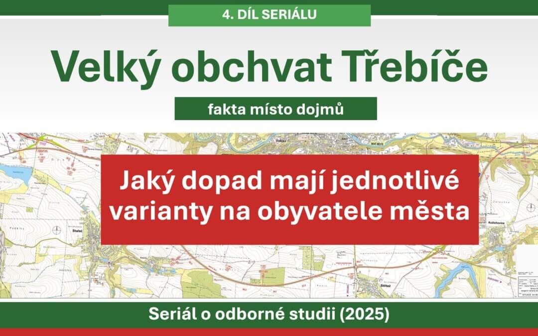 Jaký dopad mají jednotlivé varianty na obyvatele města