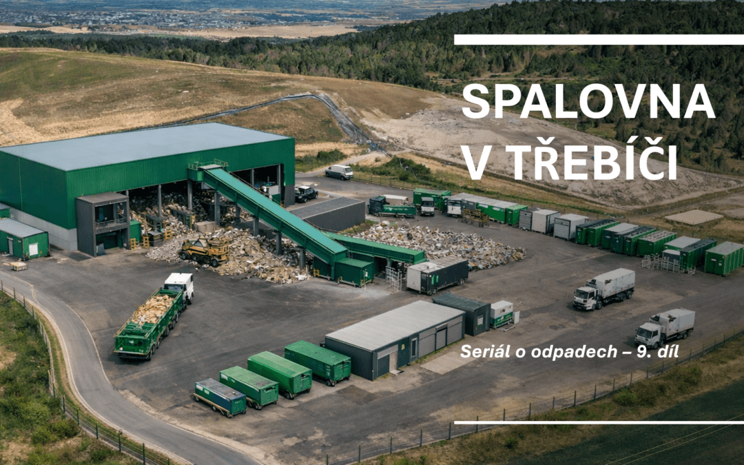 SPALOVNA V TŘEBÍČI: Petrůvky místo komína. Jak může Třebíč vyřešit odpadové hospodářství bez spalovny v obytné zóně
